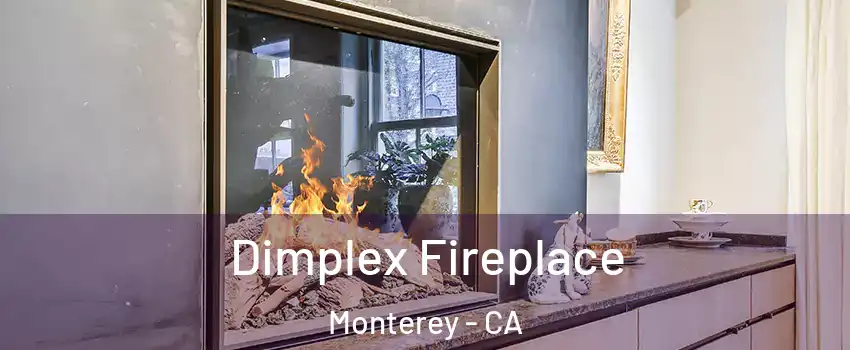  Dimplex Fireplace Monterey - CA